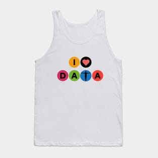 I Love data Tank Top